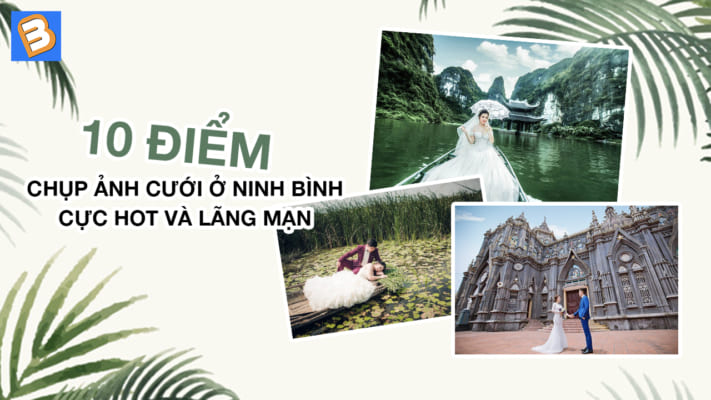 chụp ảnh cưới ở Ninh Bình